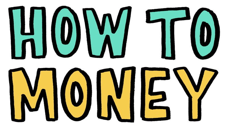 How to Money