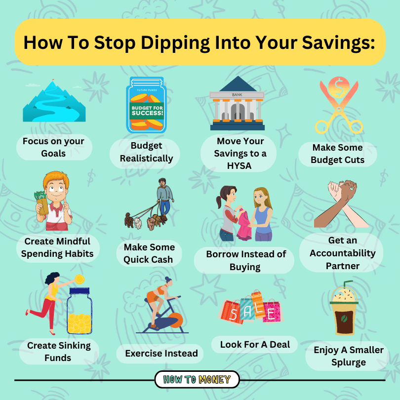 stop dipping into your savings