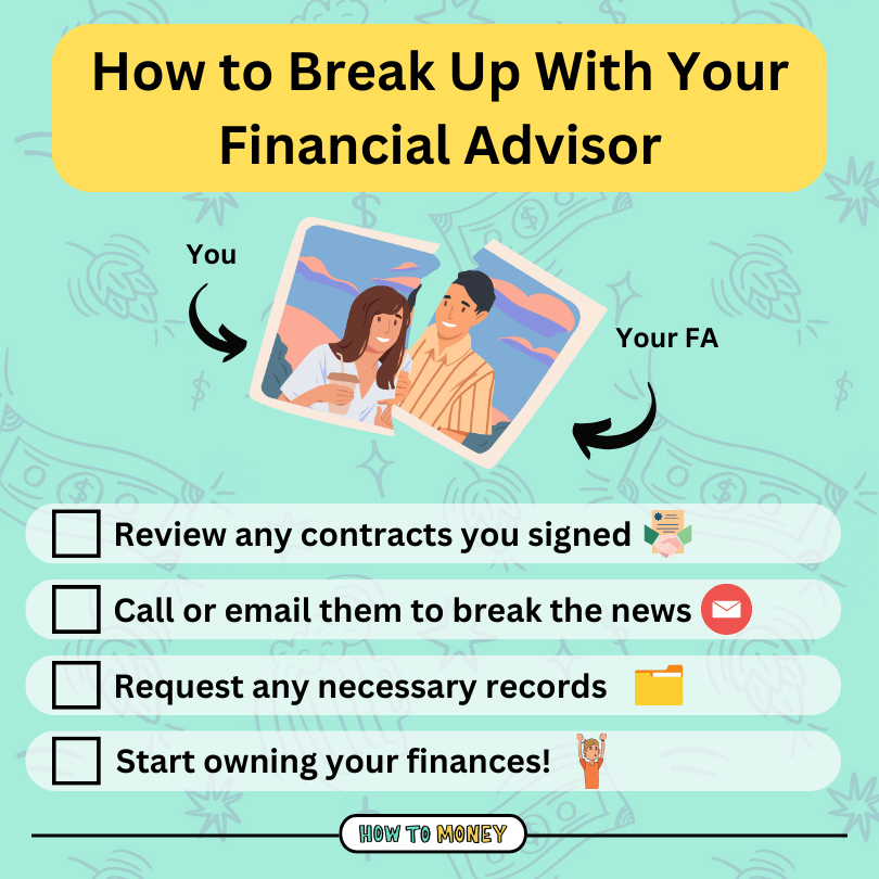 how to break up with your financial advisor